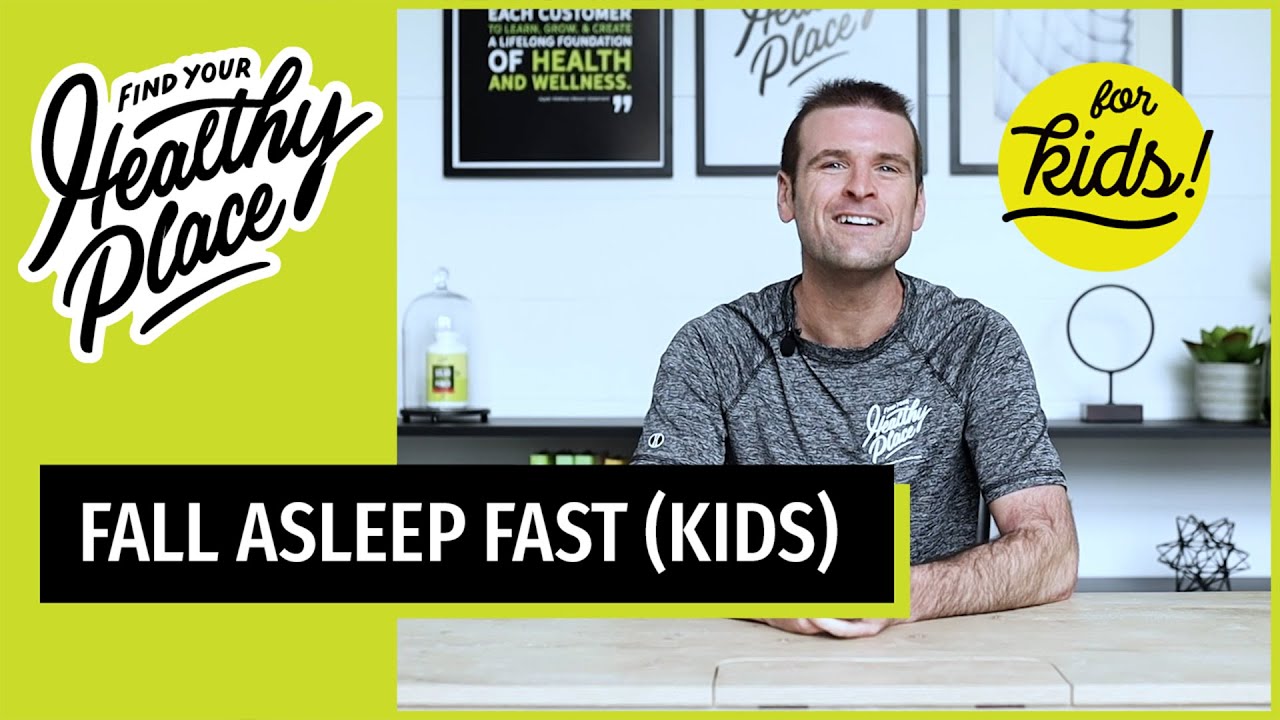 A man in a "Find Your Healthy Place" shirt sits at a table. The image promotes natural sleep solutions for kids with bold text reading "Fall Asleep Fast (Kids)" and a "for kids!" badge.