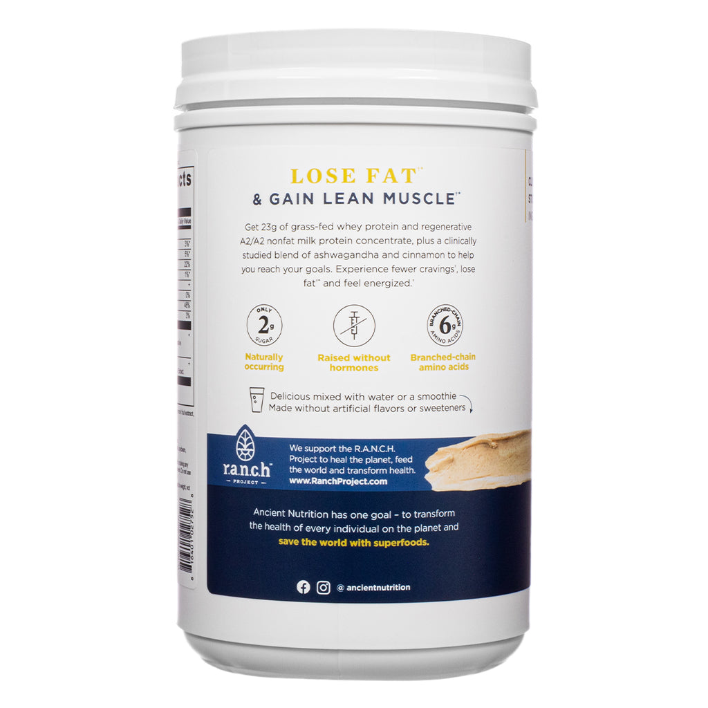 The back label of Ancient Nutrition Whey Protein + Fat Loss Blend Vanilla Cinnamon 20.2 oz explains the formula's fat-burning and muscle-building benefits, with ingredient callouts like ashwagandha, cinnamon, and hormone-free whey.