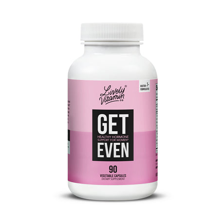Lively Vitamin Co. Get Even, 90 Vegetable Capsules, front label view. The label features a pink gradient background with bold black and white text reading “GET EVEN – Healthy Hormone Support for Women.” It includes the Lively Vitamin Co. logo at the top and states that the formula is doctor-formulated. The product is labeled as a dietary supplement.