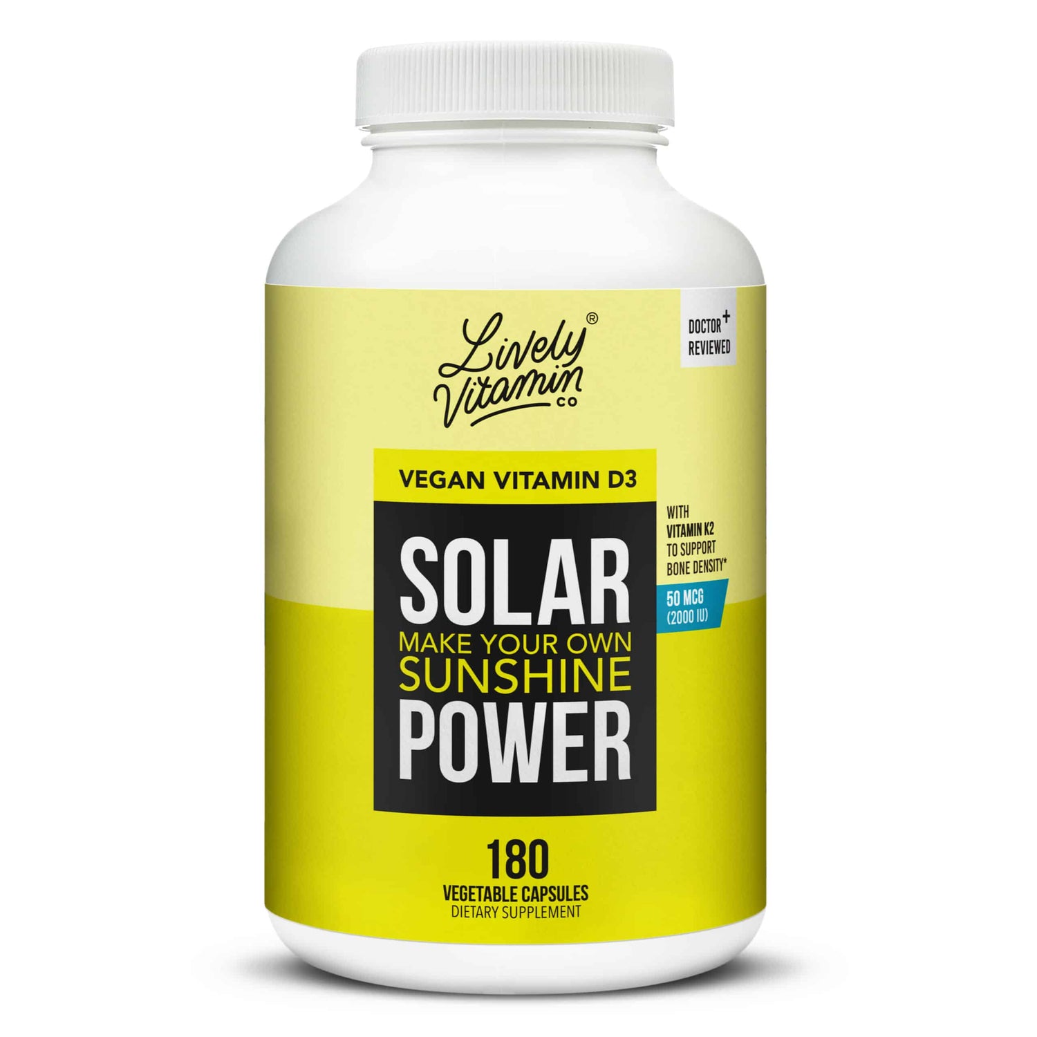 A large white bottle of Lively Vitamin Co. Solar Power vegan vitamin D3 supplement with a bright yellow label that reads “Make your own sunshine – with Vitamin K2 to support bone density,” containing 180 vegetable capsules and labeled “Doctor Reviewed.”